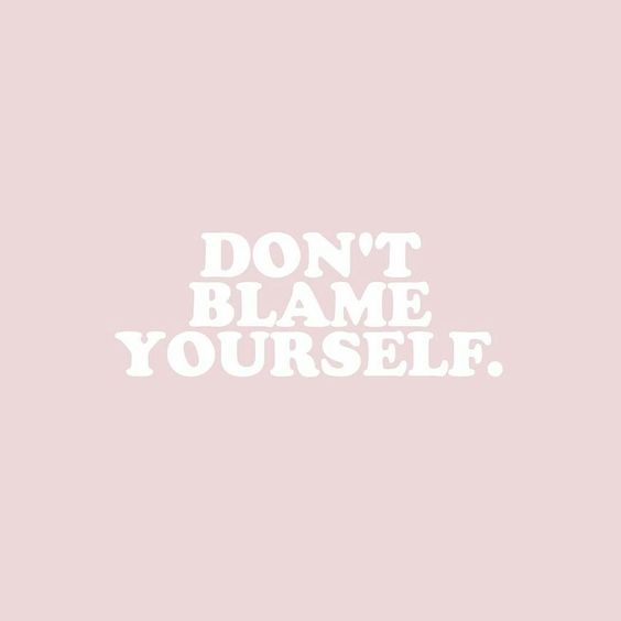 blaming yourself