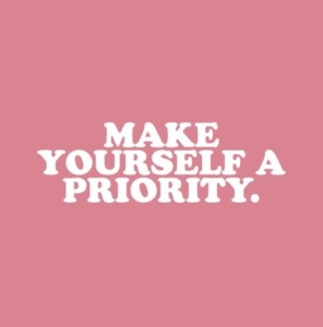 make yourself a priority
