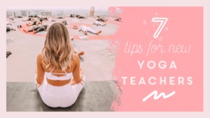 tips for new yoga teachers YouTube video