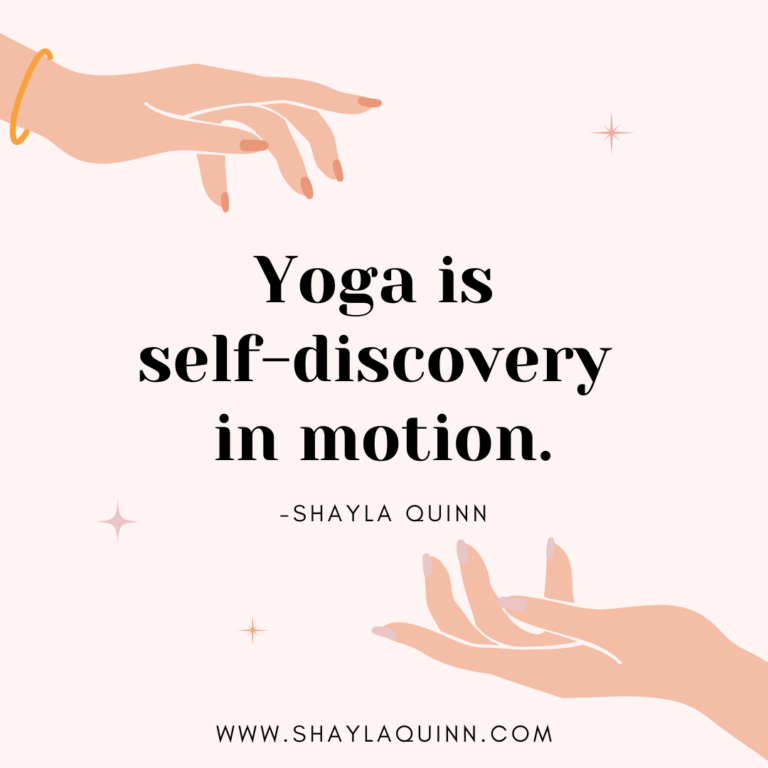 Yoga Quotes | yoga inspiration | SHAYLAQUINN.COM