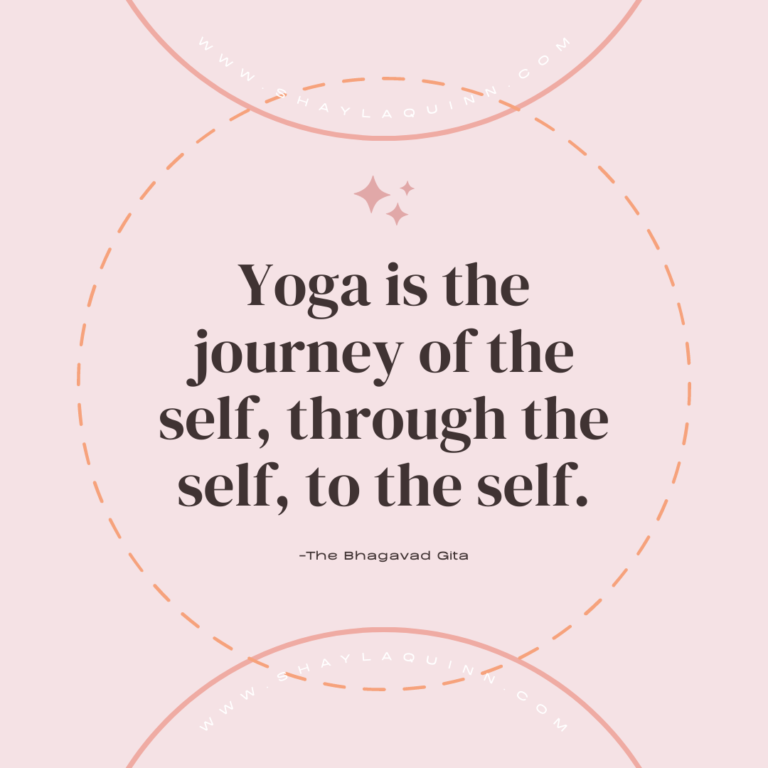 Yoga Quotes | yoga inspiration | SHAYLAQUINN.COM